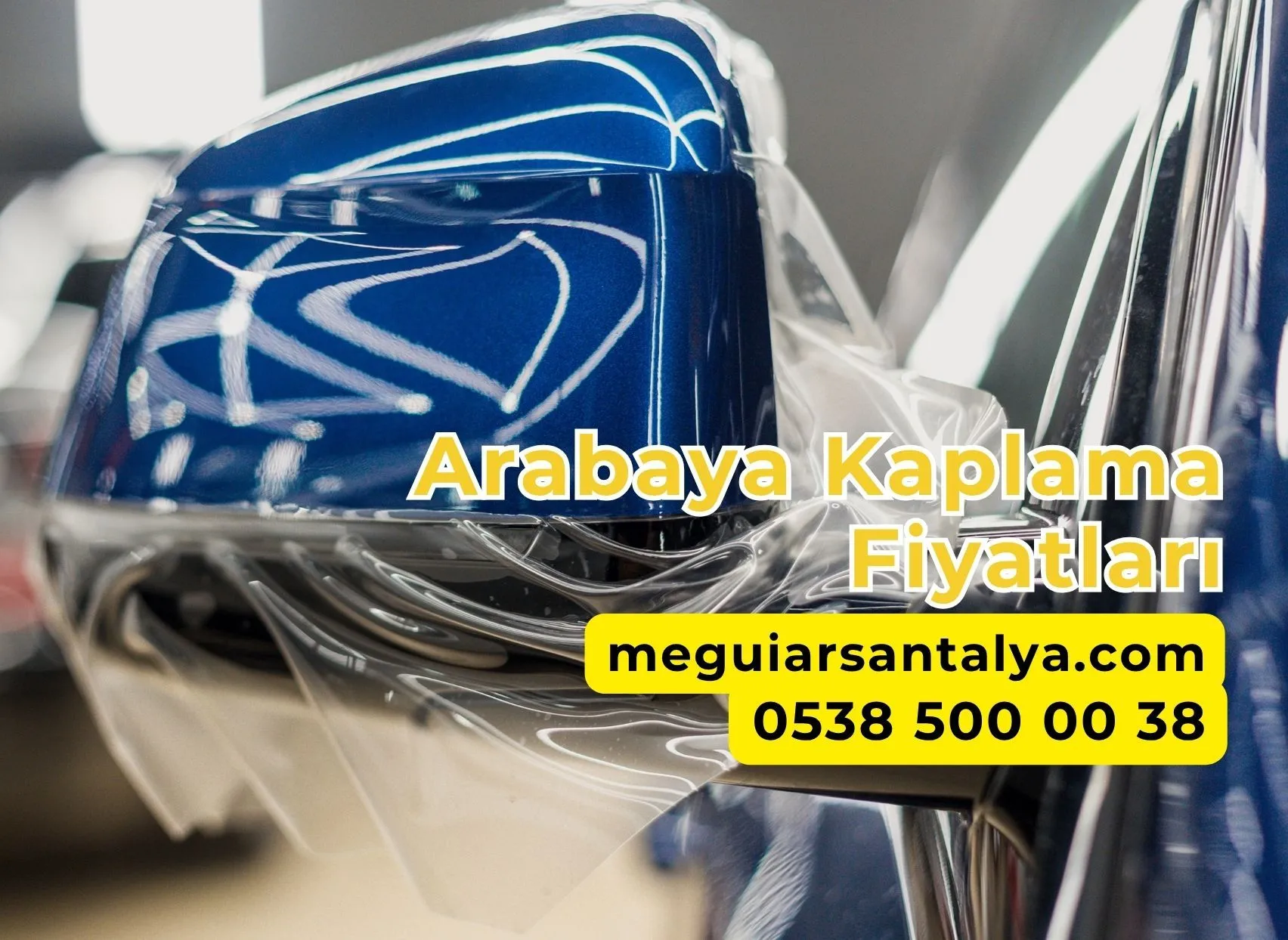 Arabaya Kaplama Fiyatları